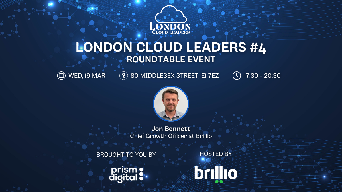London Cloud Leaders #4 - Modern Cloud Visibility and the Legacy Challenge